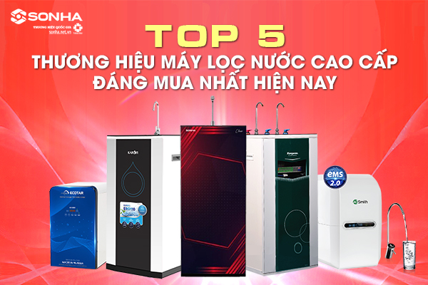 top 5 máy lọc nước sơn hà