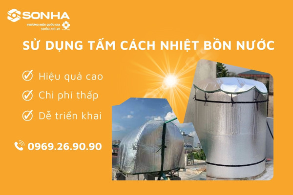 Cách chống nóng cho téc nước bằng tấm cách nhiệt cho bồn nước