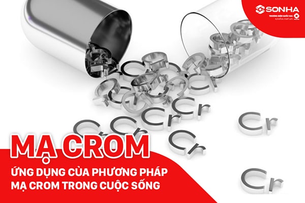 Mạ crom và ứng dụng trong cuộc sống