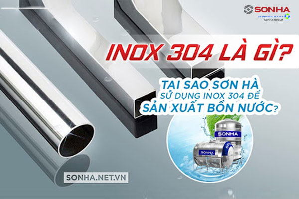 Đặc điểm inox 304