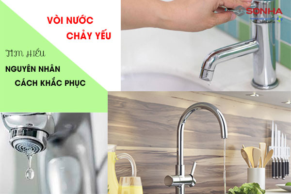 Vòi nước chảy yếu nguyên nhân và cách khắc phục