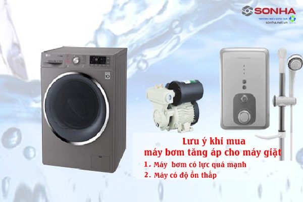 Lưu ý khi mua máy bơm tăng áp cho máy giặt