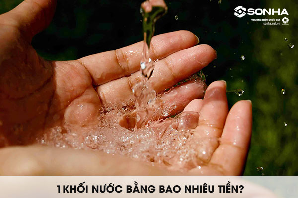 Một khối nước bao nhiêu tiền?