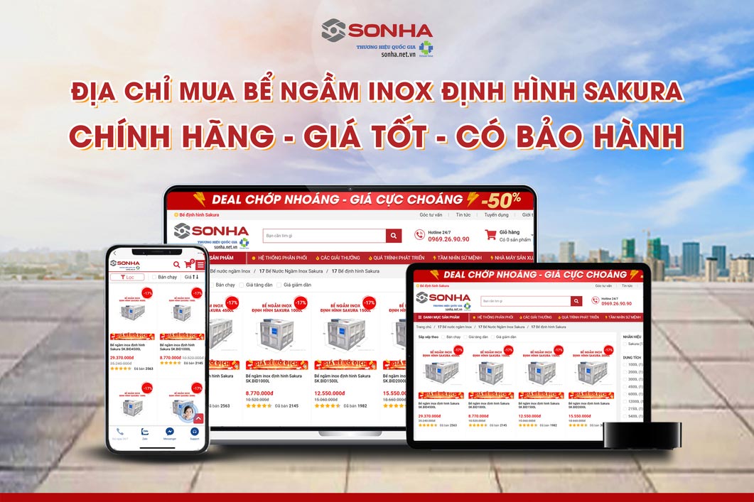 Địa chỉ mua bể nước ngầm inox định hình Sakura chính hãng - giá ưu đãi