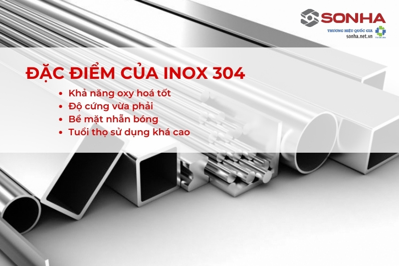 Đặc điểm cơ bản của inox 304 và ứng dụng trong thực tế