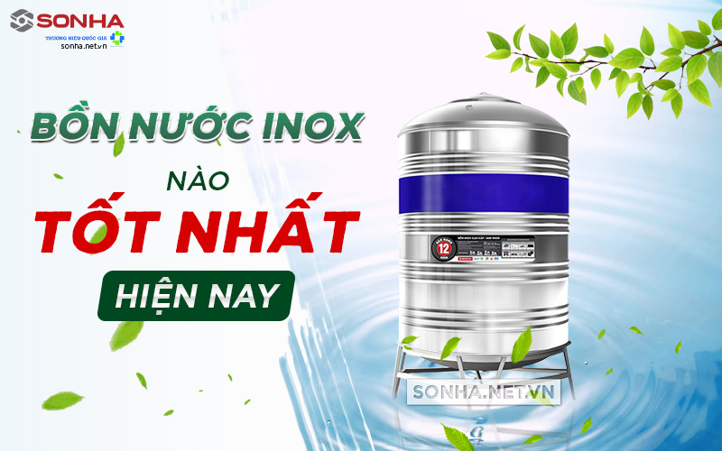 hãng bồn nước inox tốt nhất