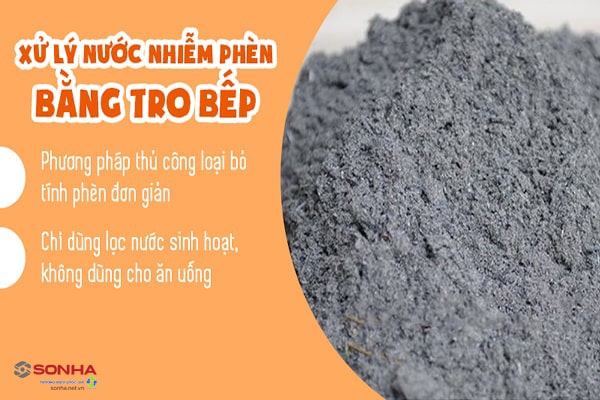 Xử lý nước nhiễm phèn bằng tro bếp