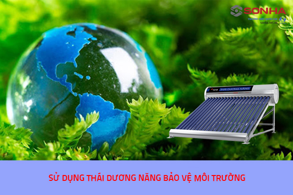 1 số biện pháp bảo vệ môi trường dùng thái dương năng