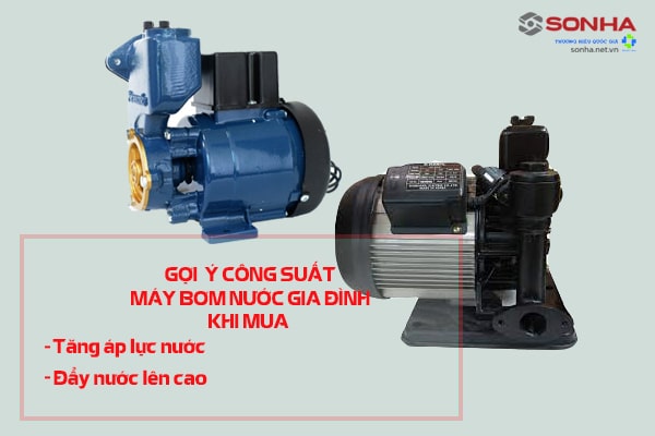 Gợi ý công suất máy bơm nước gia đình khi mua