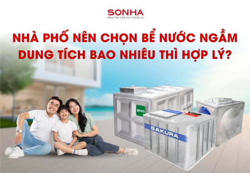 Nhà phố nên chọn bể nước ngầm dung tích bao nhiêu thì hợp lý?