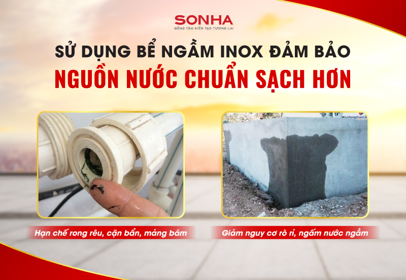 Sử dụng bể ngầm inox đảm bảo nguồn nước sạch và an toàn hơn