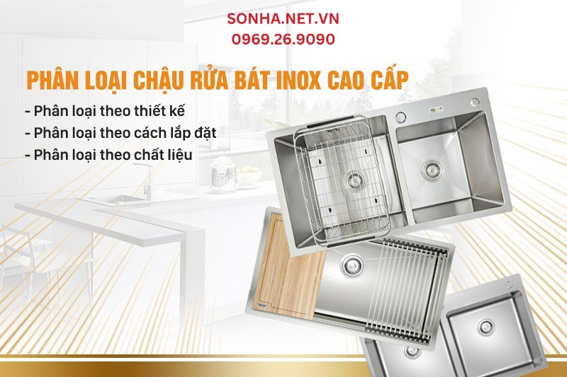 Phân loại chậu rửa inox cao cấp