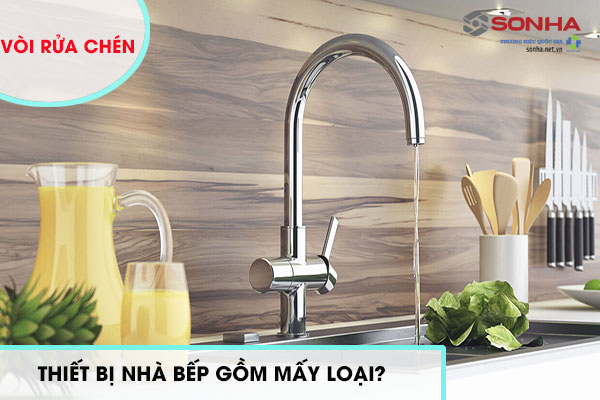 Thiết bị nhà bếp bao gồm vòi rửa chén