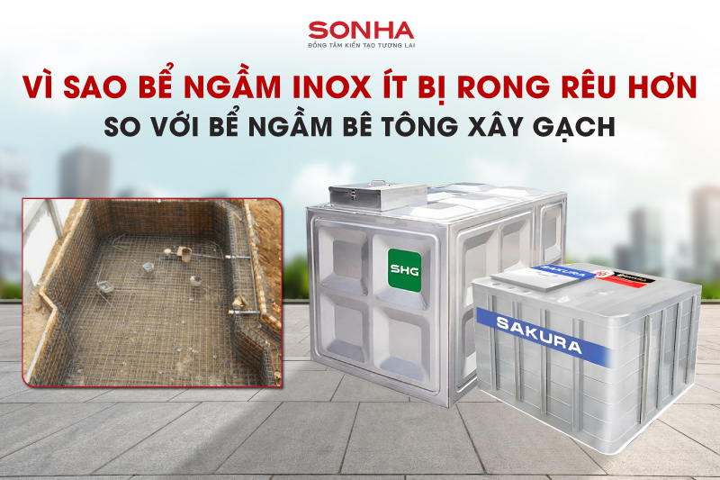 Vì sao bể nước ngầm inox ít bị rong rêu hơn so với bể ngầm bê tông xây gạch?