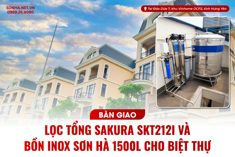 Bàn giao thành công combo lọc tổng Sakura SKT212I và bồn inox 1500L tại Vin OCP2