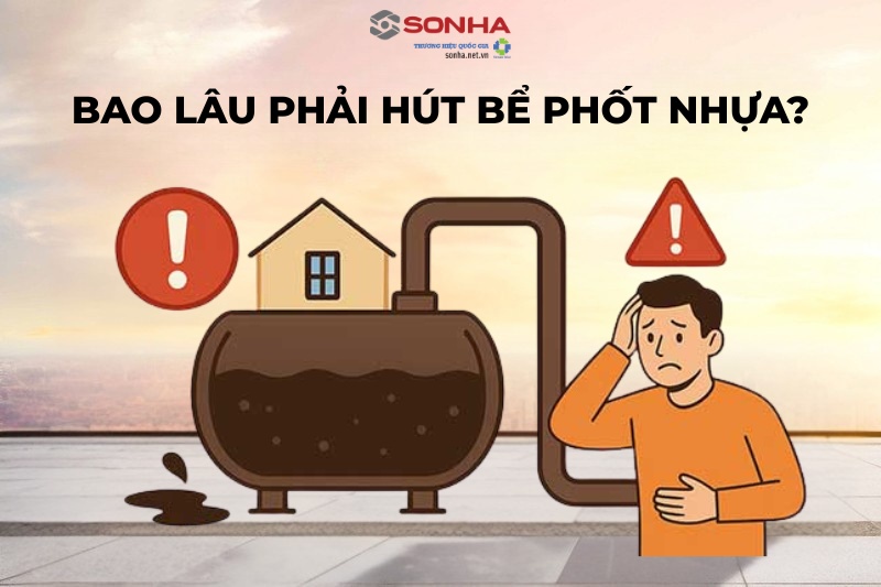 Bao lâu phải hút bể phốt tự hoại Sơn Hà?
