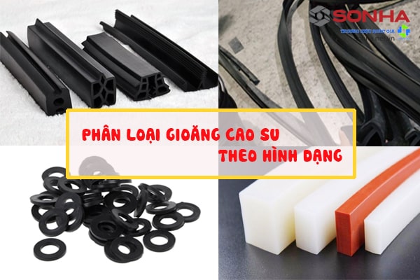 Phân loại gioăng cao su theo hình dạng