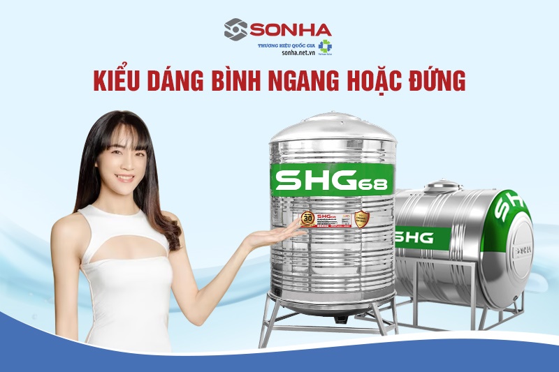 Kiểu dáng bồn ngang hoặc đứng