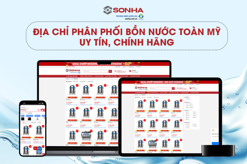 Sonha.net.vn địa chỉ phân phối bồn nước Toàn Mỹ chính hãng uy tín giá tốt
