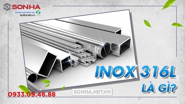 Cách nhận biết inox 304 và 316 loại inox nào tốt nhất?