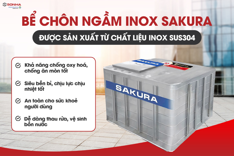 Bể nước ngầm inox Sakura được sản xuất từ inox 304 chống ăn mòn
