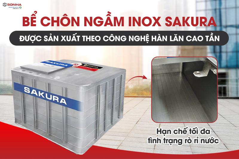Bể nước inox ngầm Sakura được sản xuất theo công nghệ hàn lăn cao tần