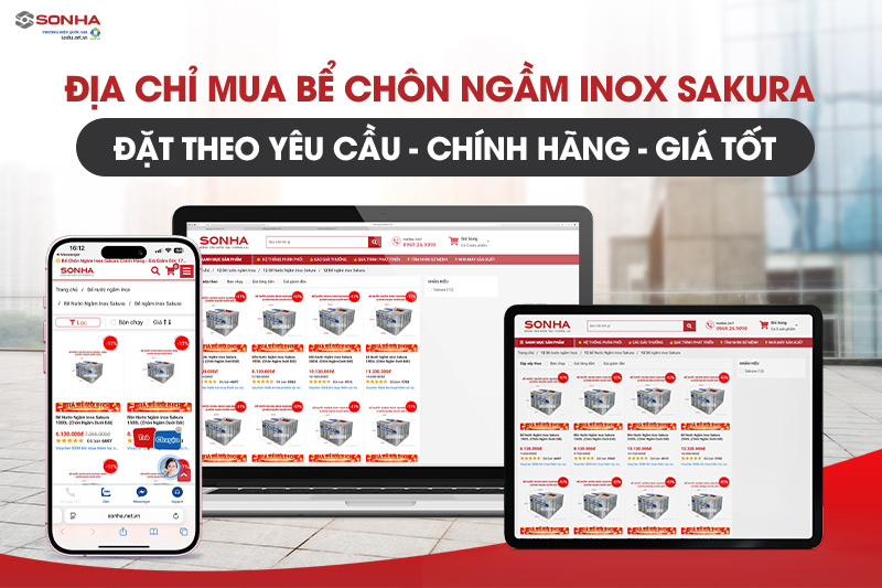 Địa chỉ mua bể chôn ngầm inox Sakura chính hãng, giá ưu đãi