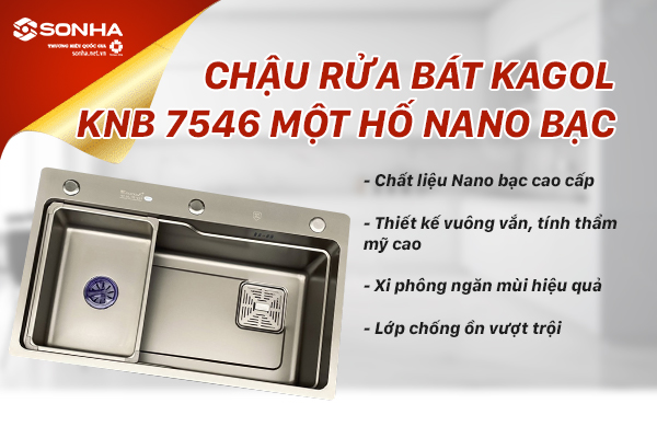 Chậu rửa bát Kagol 7546 một hố nano bạc