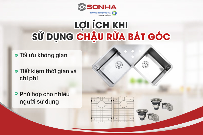 Lợi ích khi sử dụng chậu rửa bát góc - Bạn nên biết?