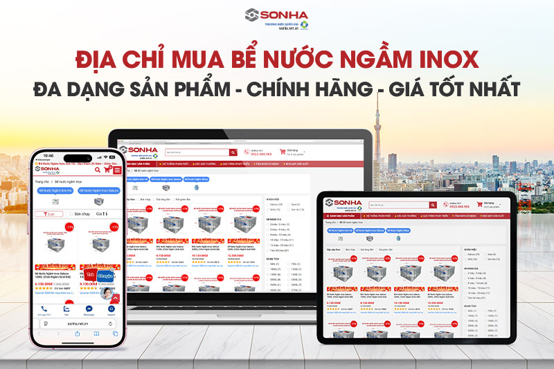 Nên mua bể nước inox ngầm ở đâu chính hãng giá tốt nhất?