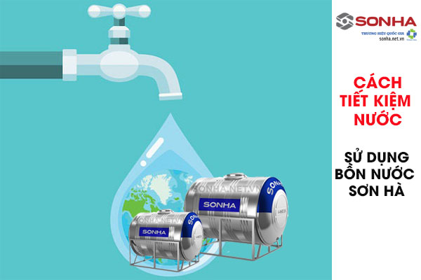 Cách tiết kiệm nước sinh hoạt dùng bồn nước inox