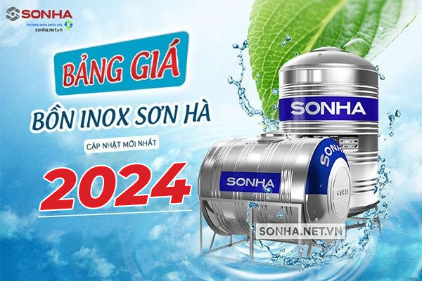 [Cập Nhật] Bảng Giá Bồn Inox Sơn Hà Bán Chạy Nhất 2024