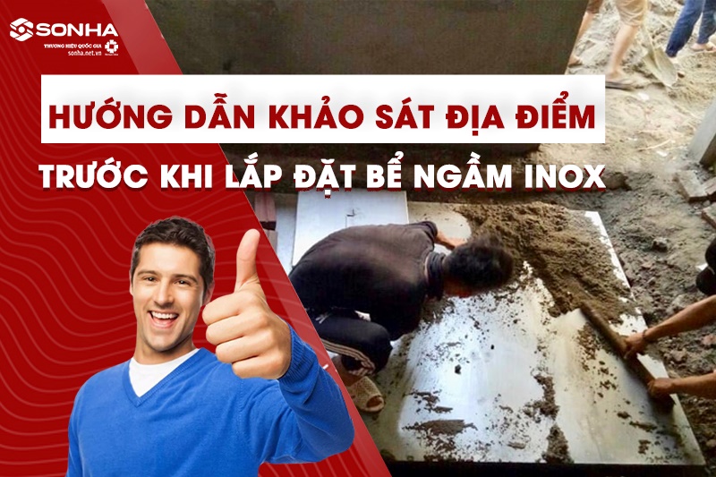 Khảo sát trước khi lắp đặt bể nước ngầm