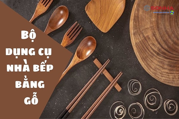 Dụng cụ nhà bếp bằng gỗ 