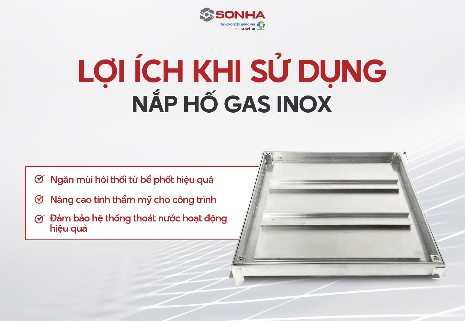 Lợi ích khi sử dụng nắp hố gas, bể phốt inox cho gia đình