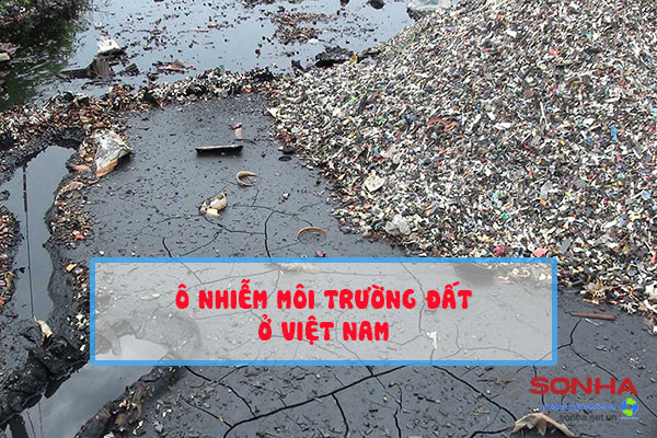 Ô nhiễm môi trường đất ở Việt Nam