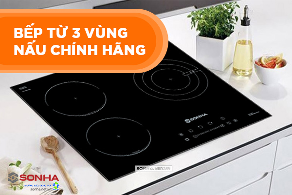 bếp từ 3 vùng nấu chính hãng giá tốt