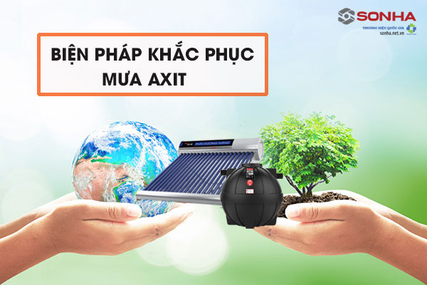 Cách khắc phục mưa axit 