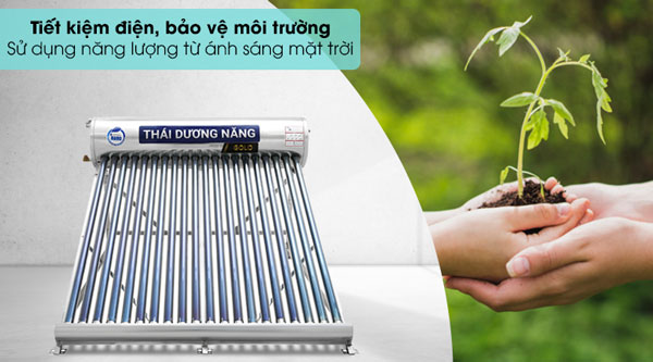 Máy nước nóng năng lượng mặt trời tiết kiệm điện, bảo vệ môi trường