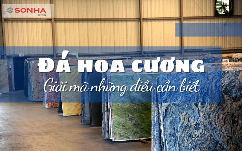 Đá hoa cương là gì? Những thông tin cần biết về đá hoa cương