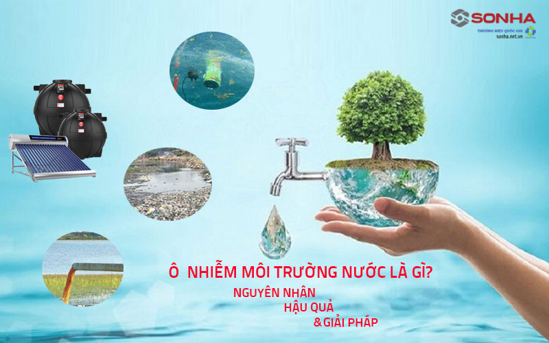 Các giải pháp để ngăn chặn ô nhiễm nước?
