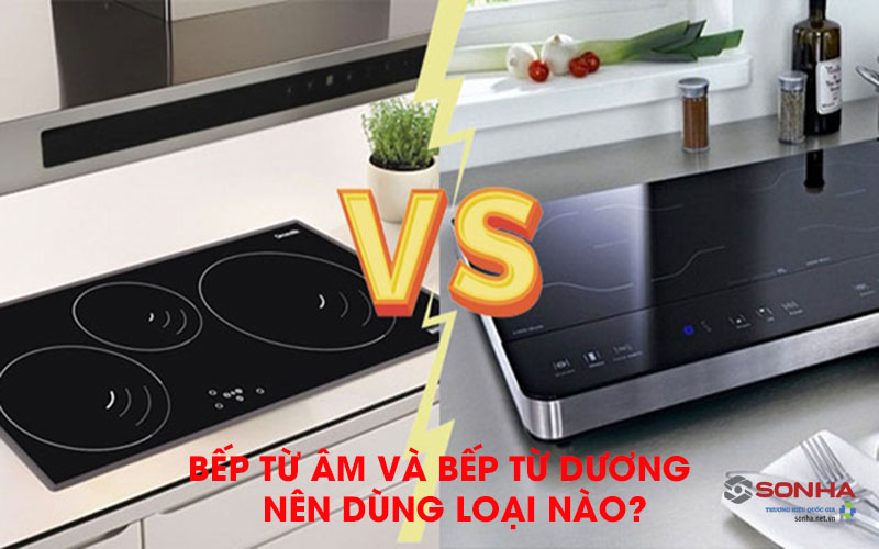 [Giải đáp] Bếp từ âm và bếp từ dương nên dùng loại nào? 