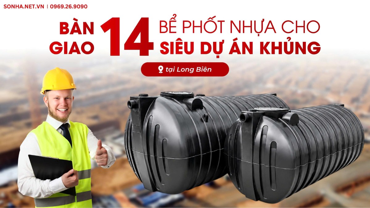 Bàn Giao 14 Bể Phốt Nhựa Cho Công Trình Tại Long Biên