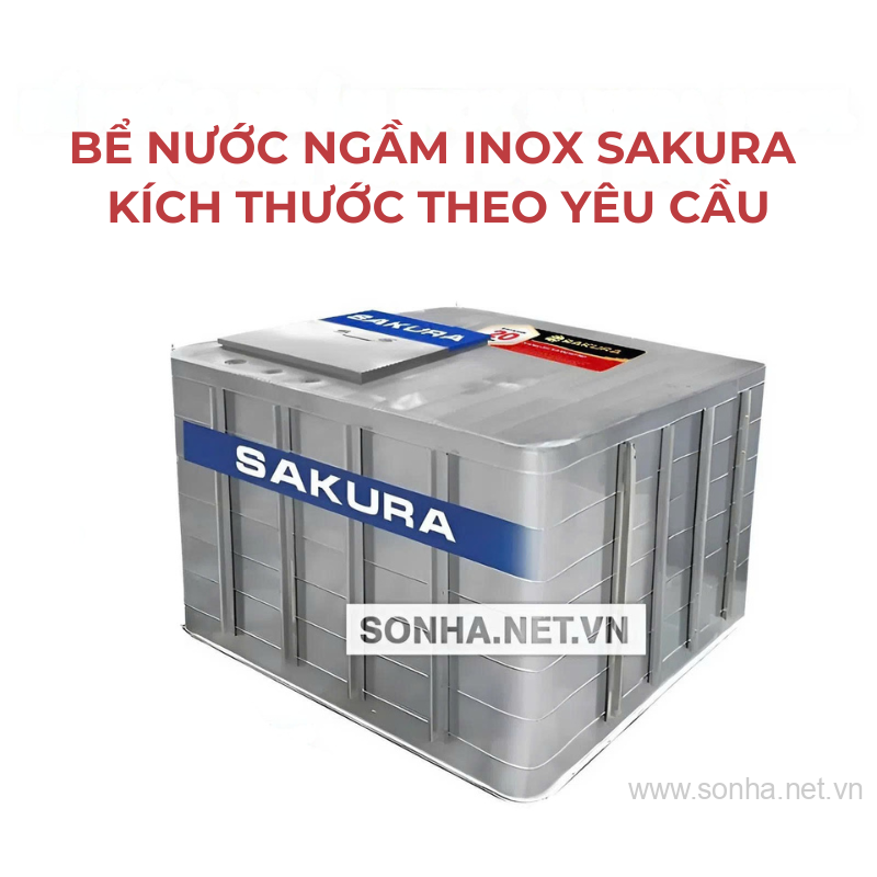 Bể Nước Ngầm Inox Sakura - Kích thước theo yêu cầu 