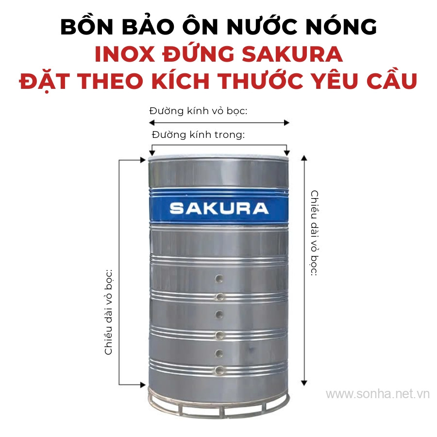 Bồn bảo ôn nước nóng inox Sakura đặt kích cỡ theo yêu cầu đứng