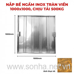  Nắp bể ngầm inox 1000x1000, chịu tải 500 Kg