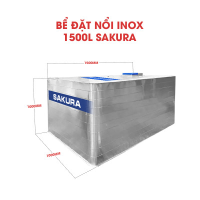  Bể Nước vuông đặt nổi inox Sakura 1500L 