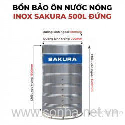  Bồn bảo ôn nước nóng inox Sakura 500L đứng